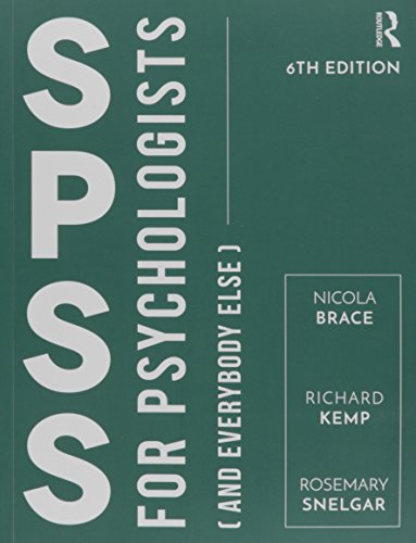 SPSS for psychologists : (and everybody else); Nicola Brace; 2016