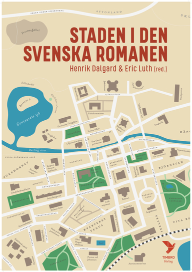 Staden i den svenska romanen; Mikaela Blomqvist, Alexandra Borg, Henrik Dalgard, Marie Demker, Lyra Ekström Lindbäck, Anna Victoria Hallberg, Per Hagman, Björn Hasselgren, Elin Hjelmestam, Johan Jönsson, Eric Luth, Sebastian Lönnlöv, Brita Planck, Eva Ström, Gun-Britt Sundström, Sten Wistrand, Marie Öhman; 2024