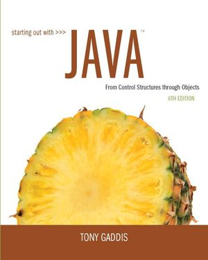 Starting Out with Java; Tony Gaddis; 2015