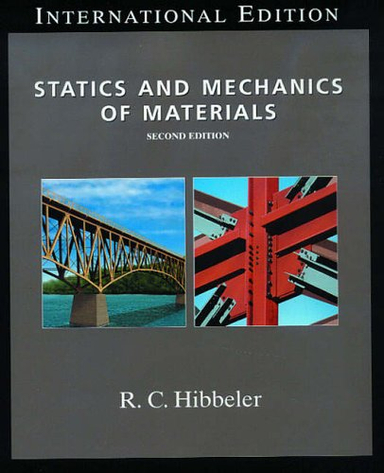 Statics and Mechanics of Materials; R. C. Hibbeler; 2003