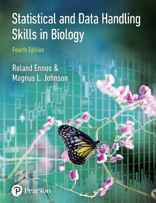 Statistical And Data Handling Skills in Biology; Roland Ennos; 2018