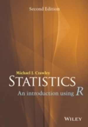 Statistics: An Introduction Using R; Michael J. Crawley; 2014