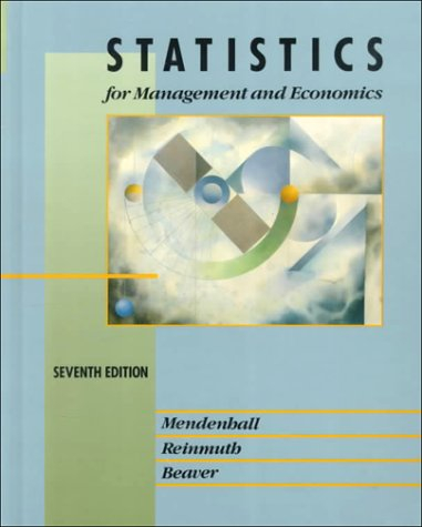 Statistics for management and economics; William Mendenhall; 1993