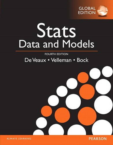 Stats: Data and Models OLP with eText, Global Edition; Richard D. De Veaux, Paul Velleman, Bock David; 2016