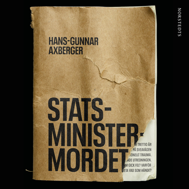 Statsministermordet; Hans-Gunnar Axberger; 2022