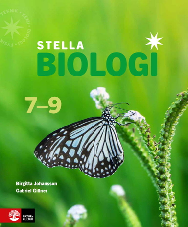 Stella Biologi 7-9; Birgitta Johansson, Gabriel Gillner; 2023