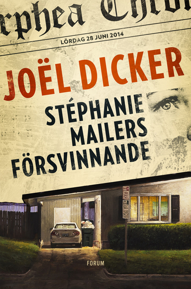 Stephanie Mailers försvinnande; Joël Dicker; 2020