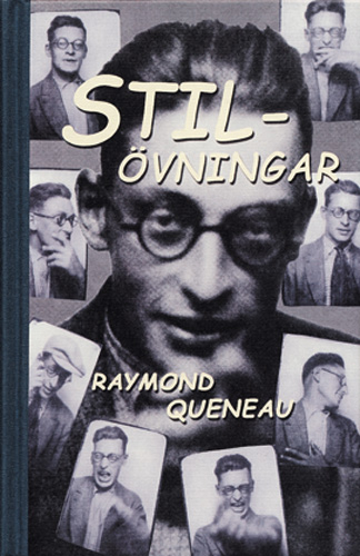 Stilövningar; Raymond Queneau; 2005