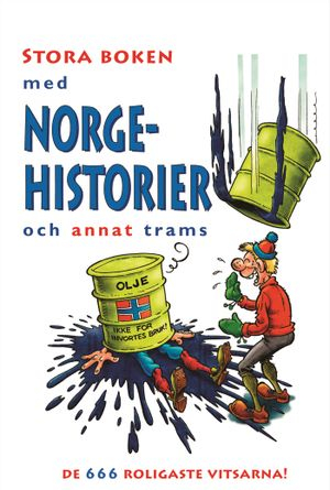 Stora boken med norgehistorier och annat trams; Andreas Nyberg, Jonas Darnell, Henrik Lange; 2005