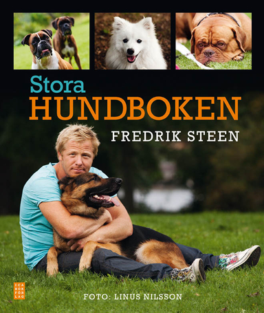 Stora hundboken; Fredrik Steen; 2012