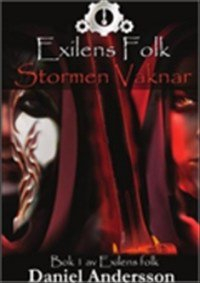 Stormen vaknar; Daniel Andersson; 2009