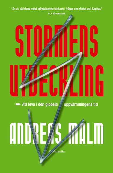 Stormens utveckling; Andreas Malm; 2020