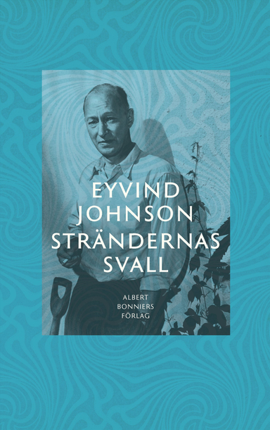 Strändernas svall; Eyvind Johnson; 2023