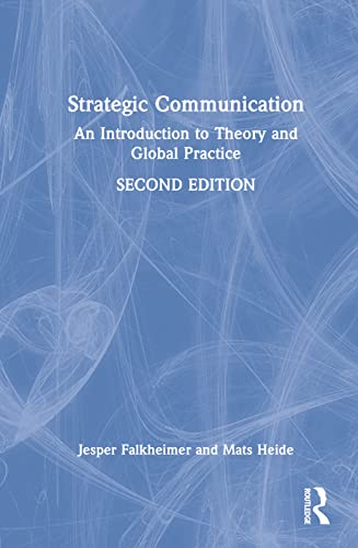 Strategic Communication; Jesper Falkheimer, Mats Heide; 2022