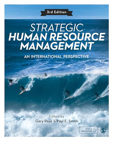 Strategic Human Resource Management; Gary Rees; 2021