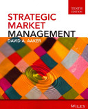 Strategic Market Management; David A. Aaker, Damien D. McLoughlin; 2014