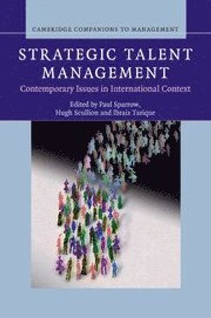 Strategic Talent Management; Paul Sparrow; 2015