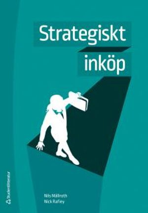 Strategiskt inköp; Nils Mällroth, Nick Rafiey; 2016