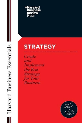 Strategy; Harvard Business Essentials; 2005