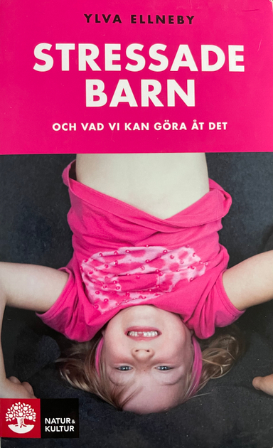 Stressade barn; Ylva Ellneby; 2008