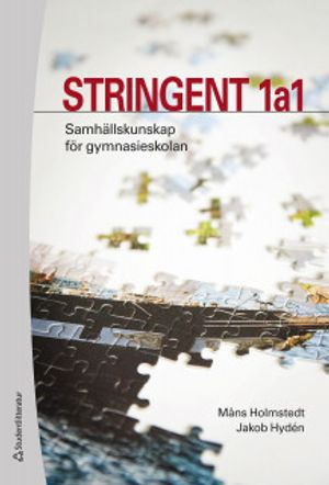 Stringent 1a1 - Samhällskunskap för gymnasieskolan; Måns Holmstedt, Jakob Hydén; 2019