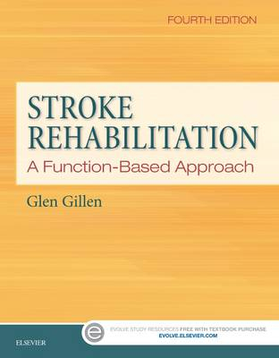 Stroke Rehabilitation; Glen Gillen; 2015