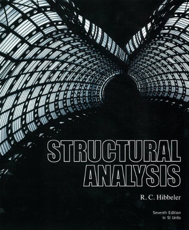 Structural Analysis; R. C. Hibbeler