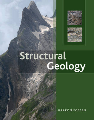 Structural Geology; Haakon (universitetet I Bergen Fossen; 2010