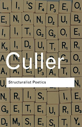 Structuralist Poetics; Jonathan Culler; 2002