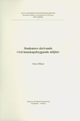 Studenters skrivande i två kunskapsbyggande miljöer; Mona Blåsjö; 2004