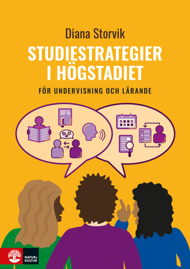 Studiestrategier i högstadiet : för undervisning och lärande; Diana Storvik; 2023