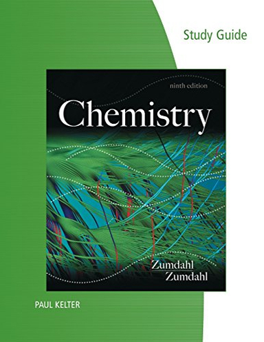 Study Guide for Zumdahl/Zumdahl's Chemistry; Steven S. Zumdahl, Susan A. Zumdahl; 2013