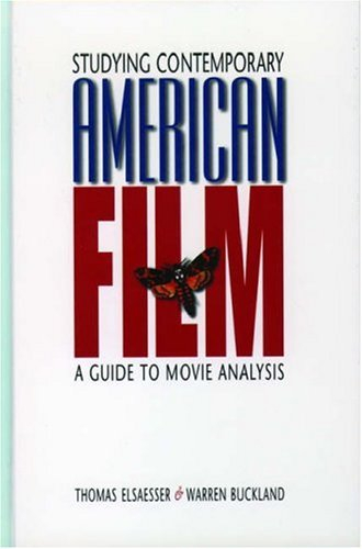 Studying contemporary American film : a guide to movie analysis; Thomas Elsaesser; 2002