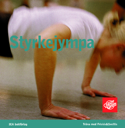 Styrkejympa; Friskis - Svettis; 2002