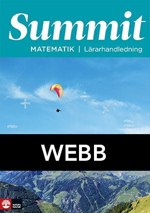 Summit Matematik Lärarhandledning Webb; Anita Ristamäki; 2015