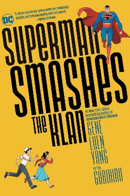 Superman Smashes the Klan; Gene Luen Yang, Gurihuru; 2020