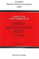 Svensk associationsrätt i huvuddrag; Svante Johansson, Håkan Nial; 1998