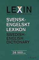 Svensk-engelskt lexikon : Swedish-English dictionary : 28500 ord; Statens Skolverk; 1997