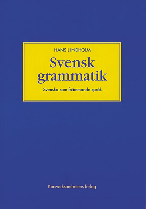 Svensk grammatik; Hans Lindholm; 1974