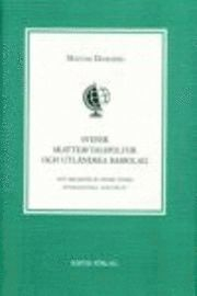 Svensk skatteavtalspolitik och utländska basbolag; Mattias Dahlberg; 2000