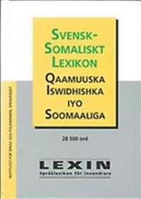 Svensk-somaliskt lexikon; Institut för språk och folkminnen ,språkrådet; 2010