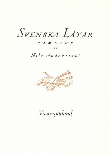 Svenska låtar Västergötland; Nils Andersson; 2019