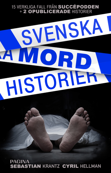 Svenska mordhistorier; Sebastian Krantz, Cyril Hellman; 2019