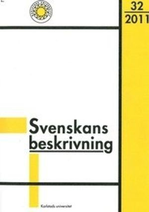 Svenskans beskrivning 32; Björn Bihl, Peter Andersson, Lena Lötmarker; 2015