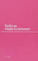 Svikt av vitala funktioner; Hans Frenk; 2003