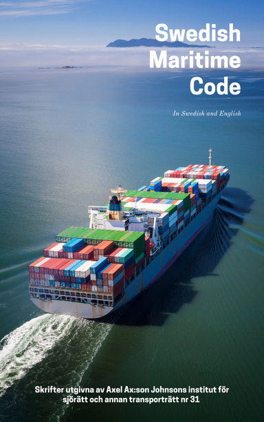 Swedish Maritime Code; Johan Schelin, Hugo Tiberg; 2023