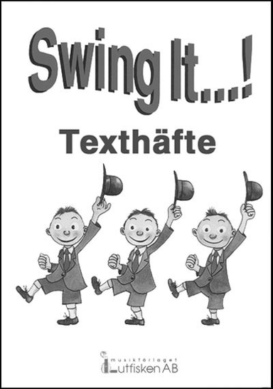 Swing It! elevtexthäfte 10-pack; Katarina Gren, Birger Nilsson; 2002