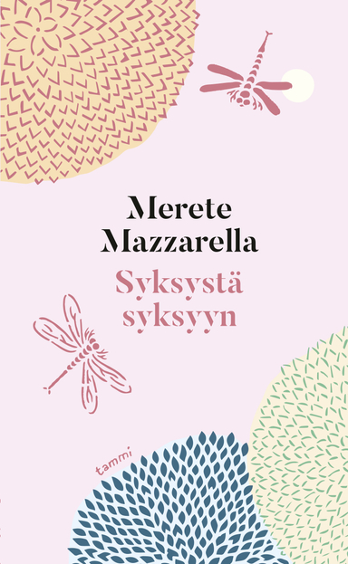 Syksystä syksyyn; Merete Mazzarella; 2021