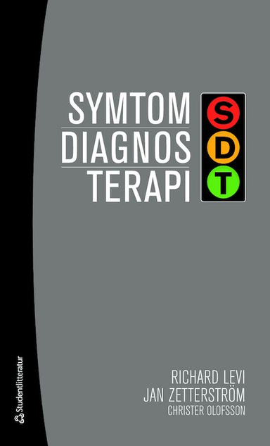 Symtom, diagnos, terapi; Richard Levi, Jan Zetterström, Christer Olofsson; 2014