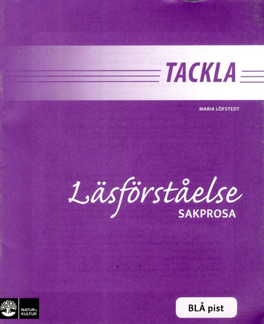 Tackla Läsförståelse sakprosa, blå pist, 5-pack; Maria Löfstedt; 2008